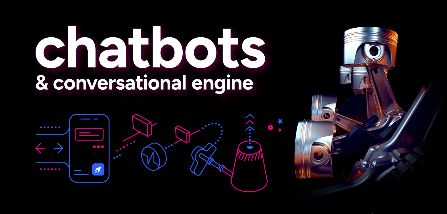chatbots and conversational engine
