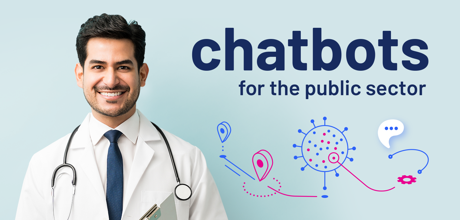 Chatbot for the public sector