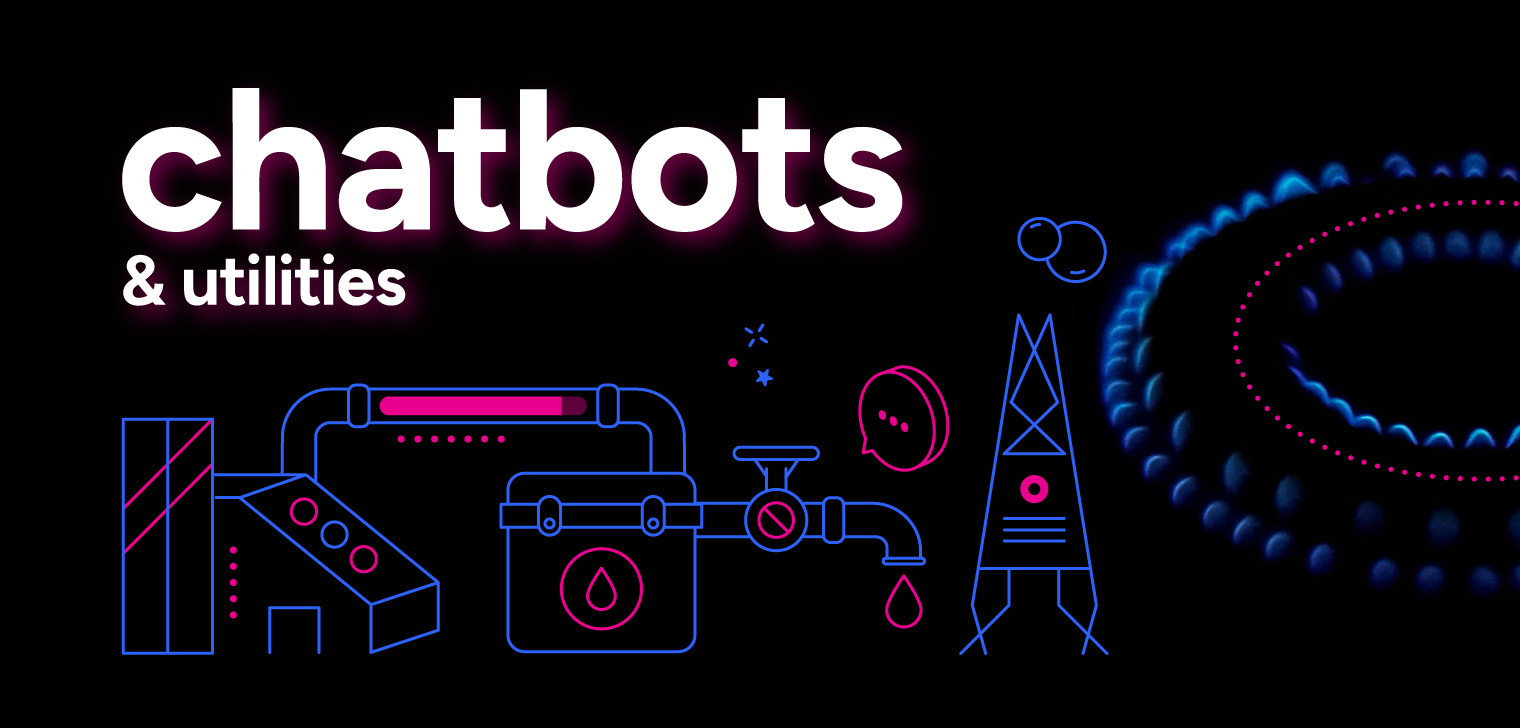 chatbots and utilties