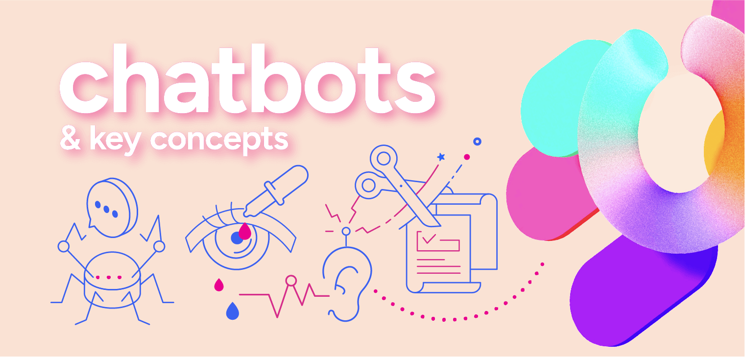 chatbots & key concepts